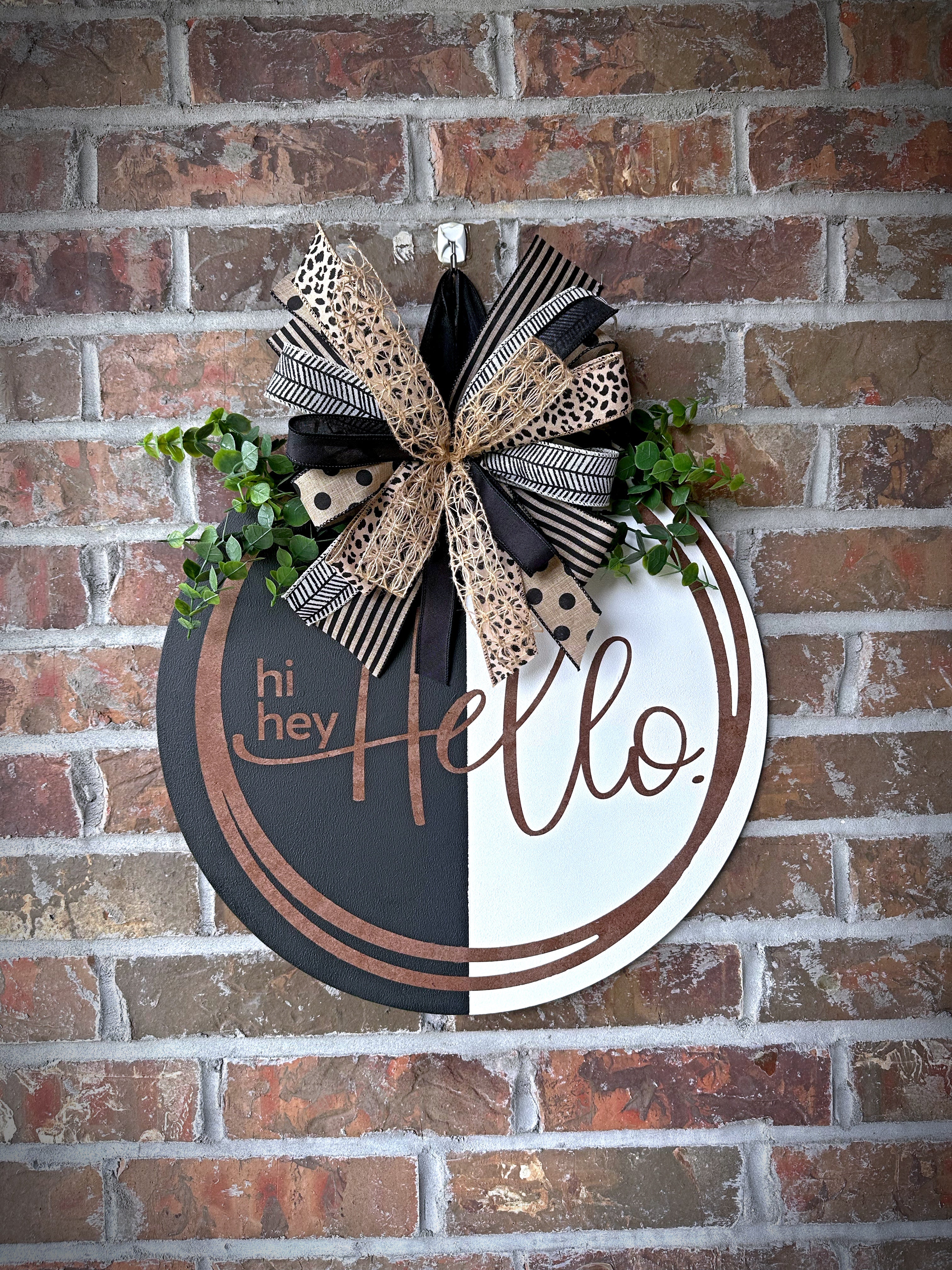 Hi Hey Hello – Half & Half Door Hanger