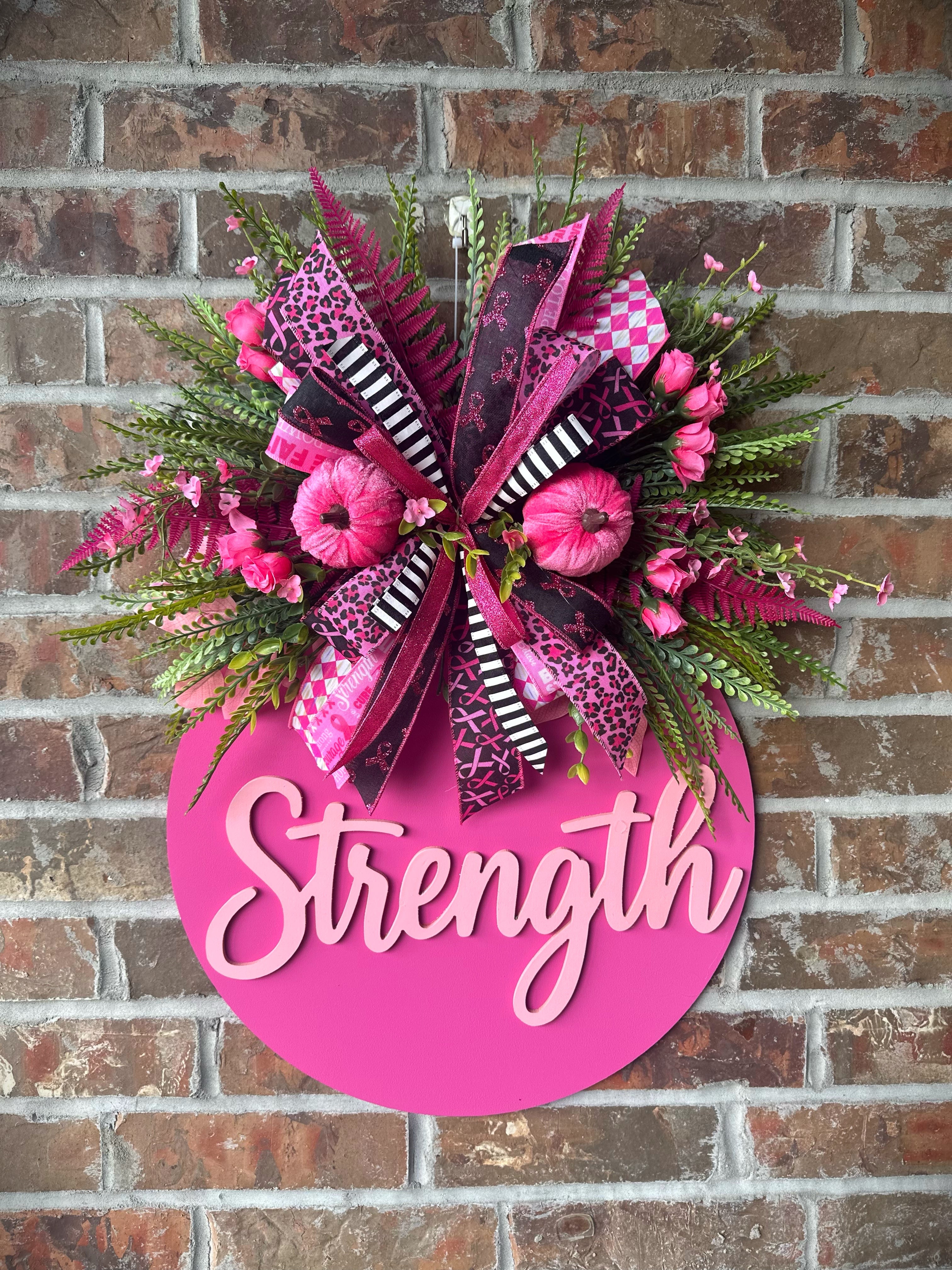 Strength Breast Cancer Awareness Door Hanger – Hot Pink Base