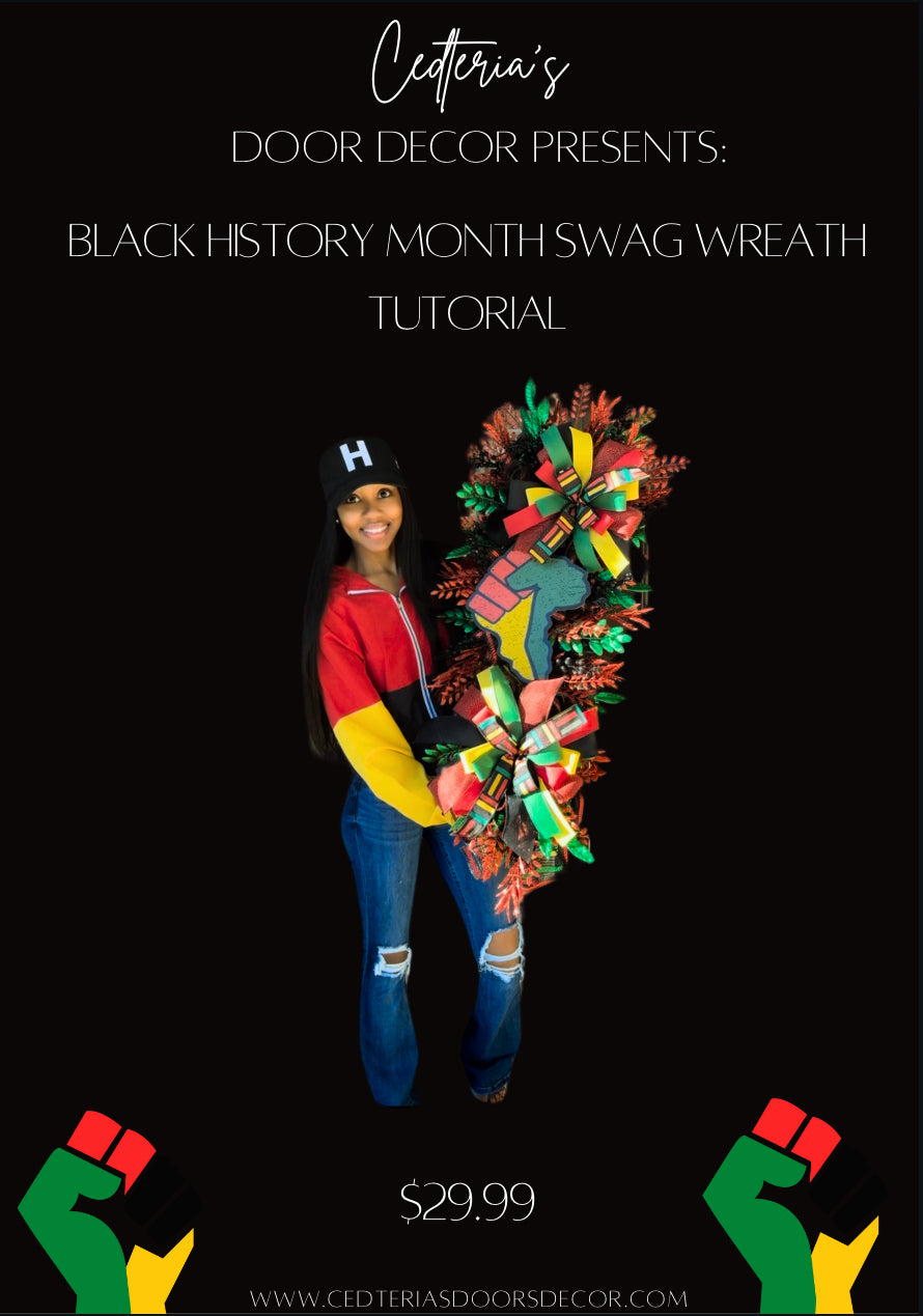 Black History Month Swag Wreath Tutorial